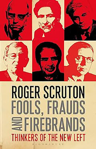 Fools Frauds and Firebrands